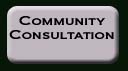Community Consultation